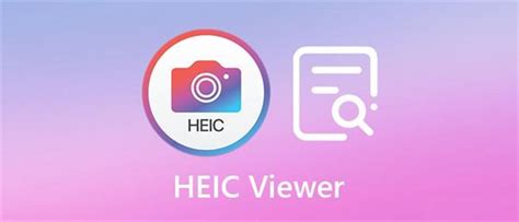Best HEIC viewer .